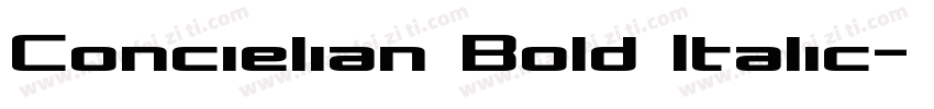 Concielian Bold Italic字体转换